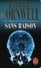 [Kay Scarpetta 14] • 14-2005-Sans Raison